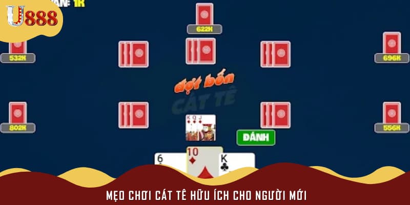 Mẹo chơi cát tê hữu ích cho người mới