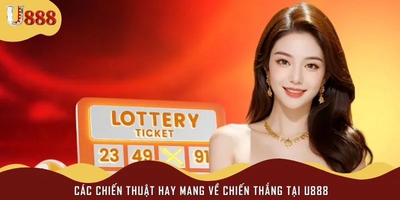 Các chiến thuật hay mang về chiến thắng tại U888