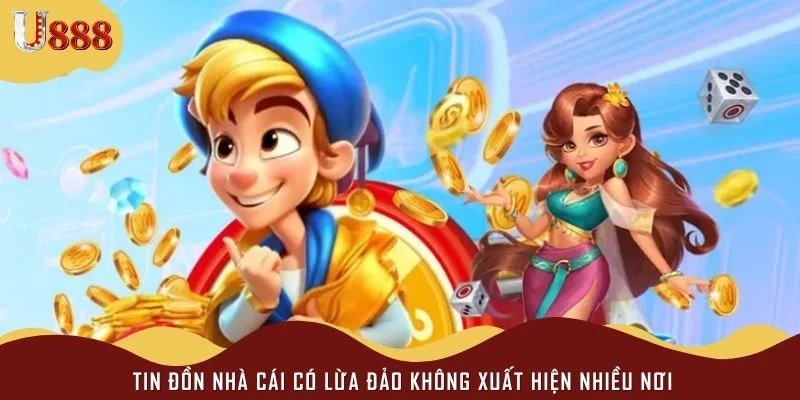 Tin đồn nhà cái có lừa đảo không xuất hiện nhiều nơi