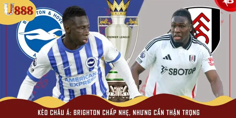Fulham có vẻ đáng tin hơn nhờ lối đá kỷ luật và khả năng phản công sắc sảo