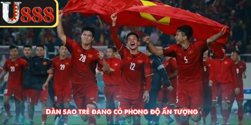 Dàn sao trẻ đang có phong độ ấn tượng