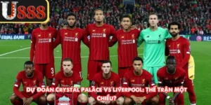 Dự Đoán Crystal Palace Vs Liverpool: Thế Trận Một Chiều?